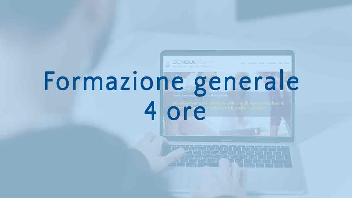 Formazione generale 4 ore - sicurezza e salute sul lavoro verona, sicurezza alimentare haccp verona