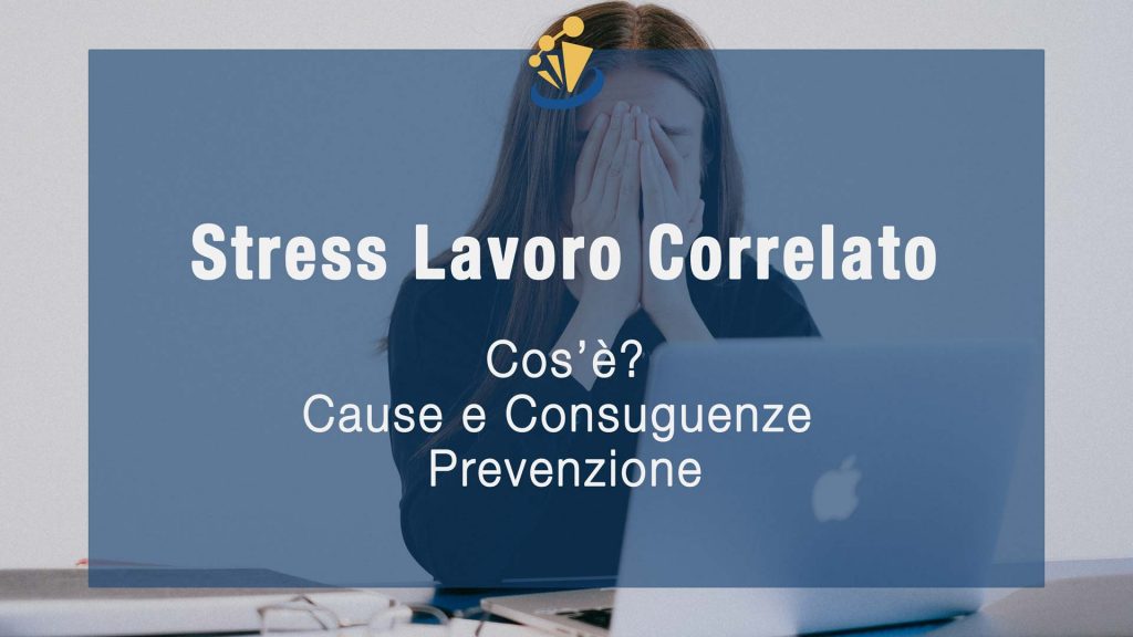 Stress Lavoro Correlato 