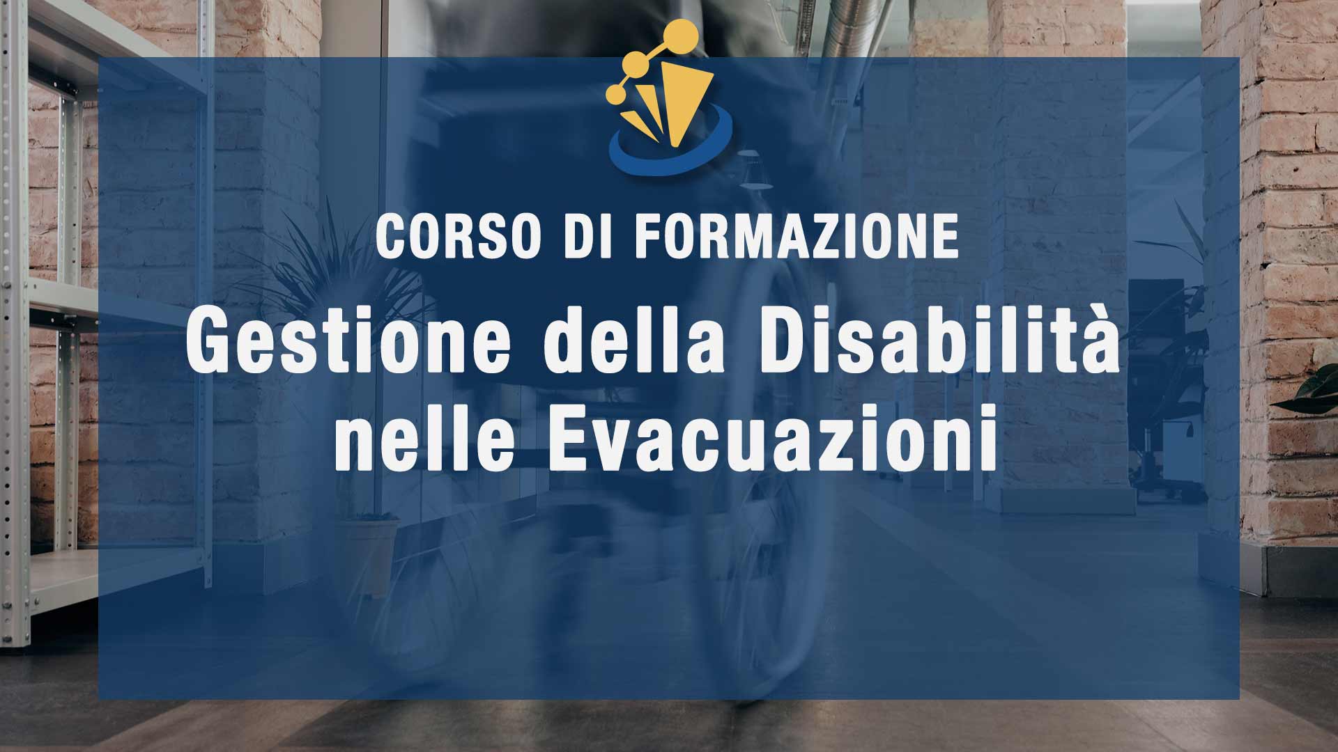 Gestione della Disabilità nelle Evacuazioni