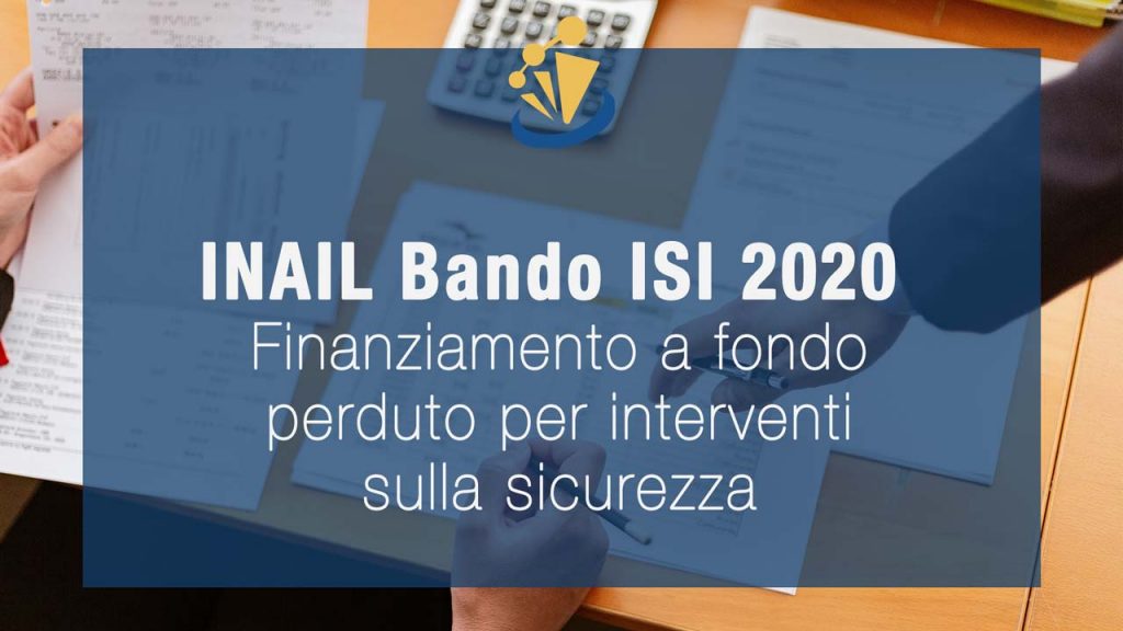 INAIL Finanziamento a Fondo Perduto per Interventi sulla Sicurezza