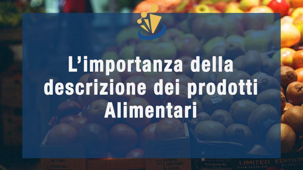 Descrizione dei prodotti alimentari