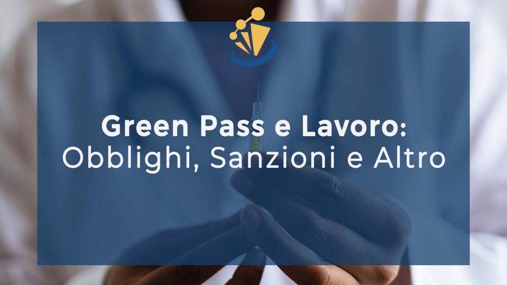 Green Pass e Lavoro