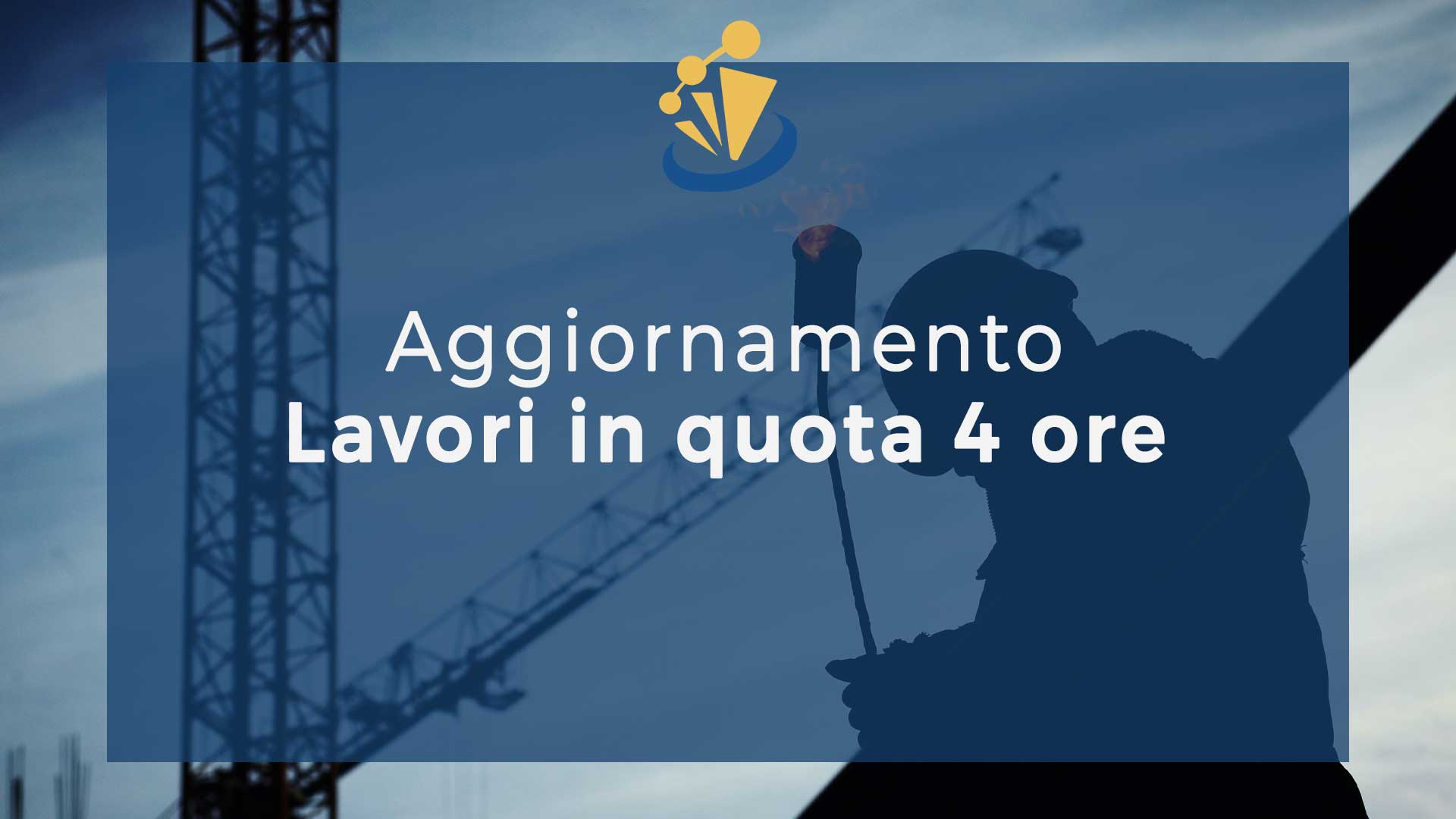 aggiornamento lavori in quota