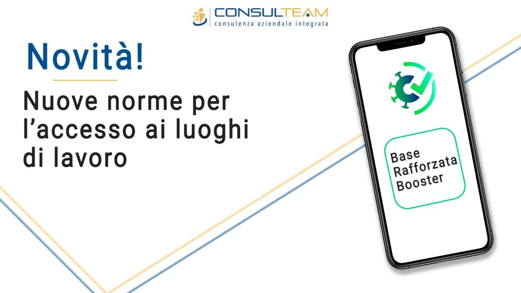 Nuove norme per l'accesso ai luoghi di lavoro
