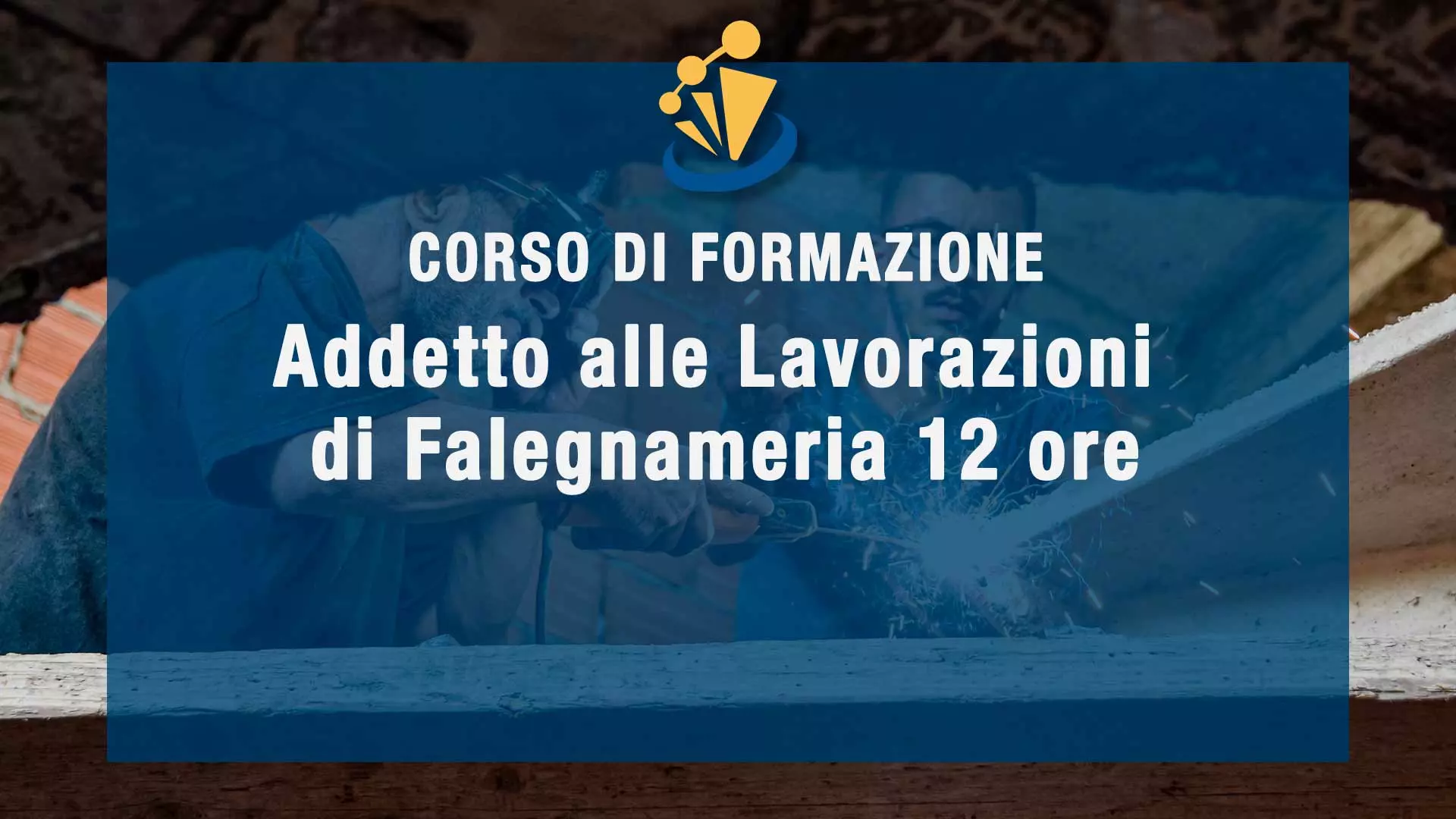 Addetto alle Lavorazioni di Falegnameria 12 ore