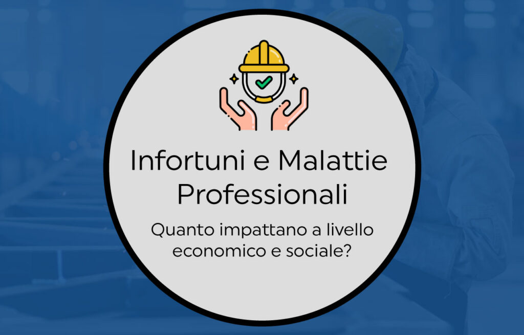 impatto sociale ed economico degli infortuni