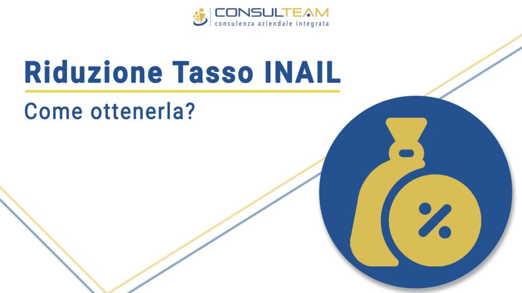 Riduzione Tasso INAIL - Come ottenerla?