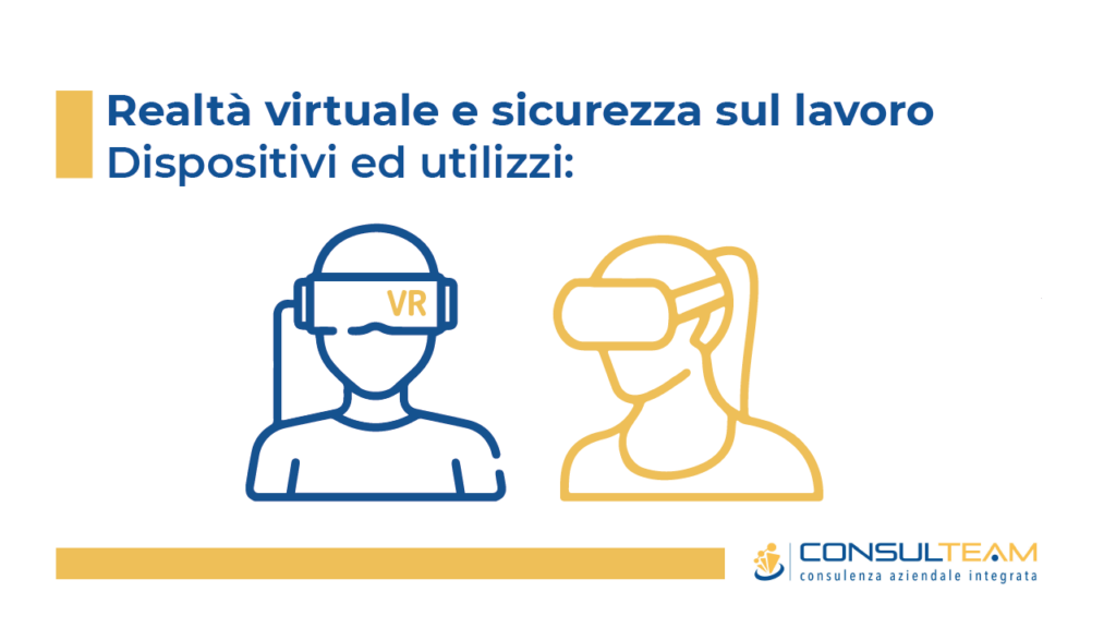 Realtà virtuale e sicurezza sul lavoro