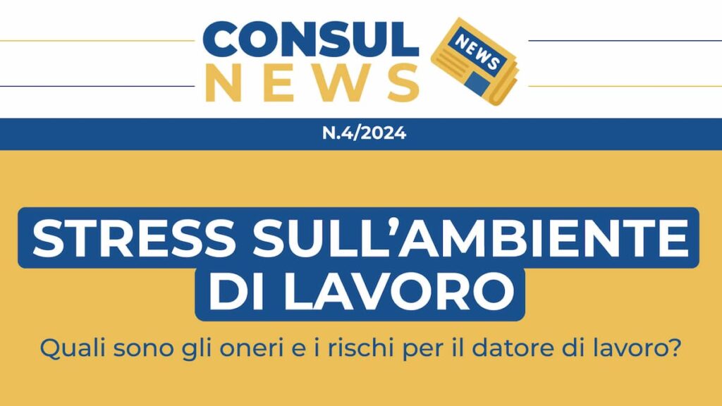 Stress sull'ambiente di lavoro - Quali sono gli oneri e i rischi per il datore di lavoro?