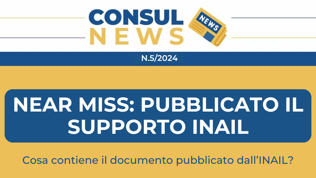 L'analisi degli infortuni sul lavoro e la proposta di un modello per la gestione dei Near Miss