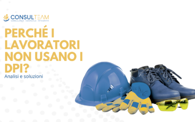 Perché i lavoratori evitano i DPI? Cause e soluzioni per migliorare la sicurezza