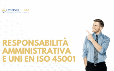 Responsabilità amministrativa delle imprese e integrazione con la UNI EN ISO 45001: analisi critica e prospettive normative
