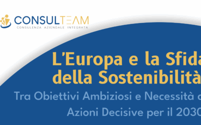 Europa sostenibilità 2030: Tra Obiettivi Ambiziosi e Necessità di Azioni Decisive per il 2030