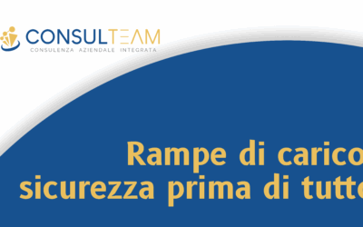 Sicurezza delle rampe di carico: rischi, norme e gestione operativa nel 2025